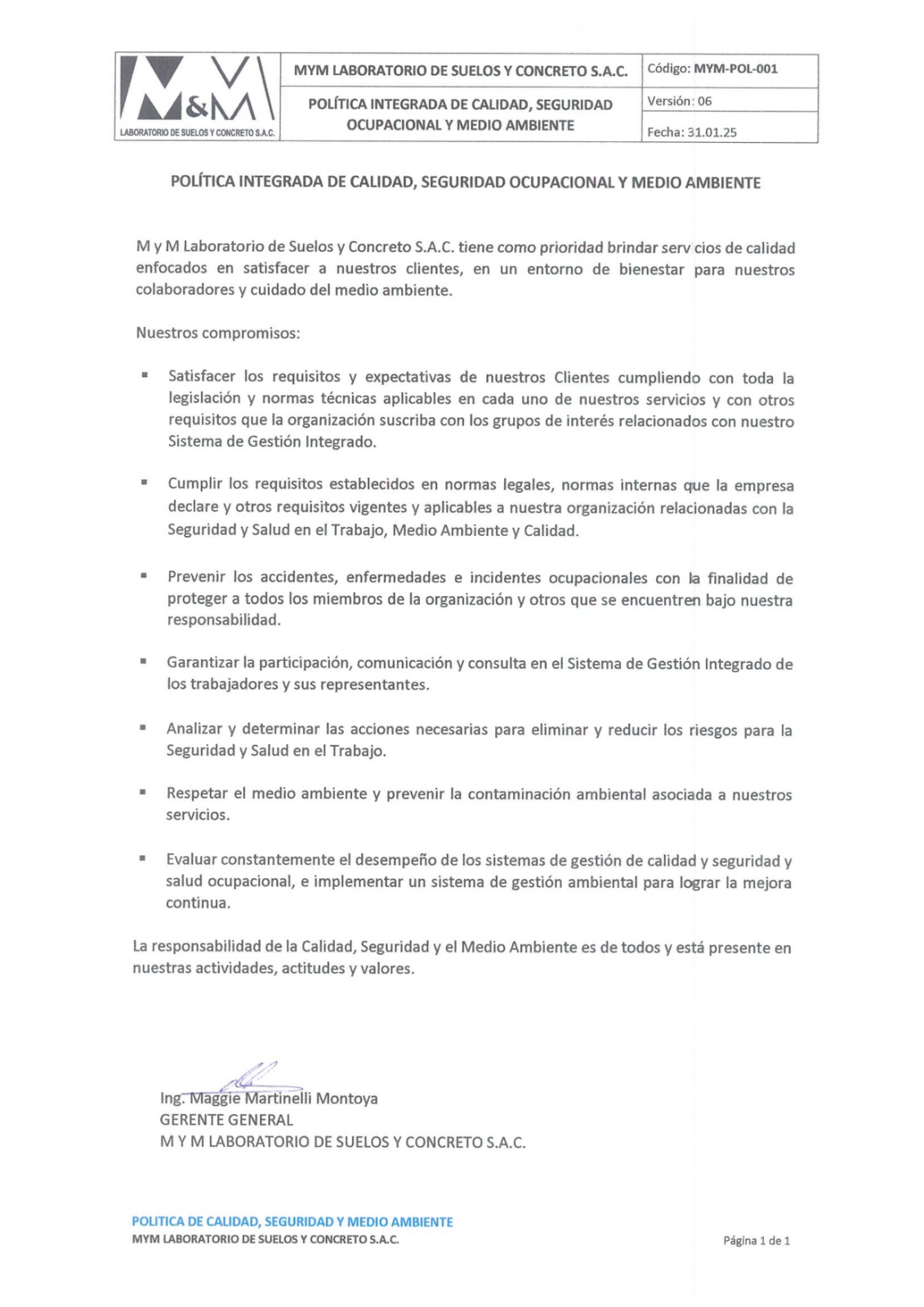 POLITICA DE CALIDAD, SEGURIDAD Y MEDIO AMBIENTE
